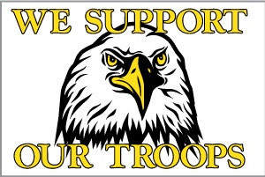 Eagle / We support our troops.