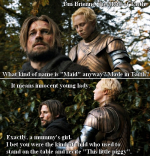Game Of Thrones Jaime And Brienne Jaime & brienne with quotes