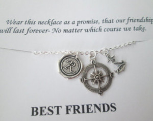 ... and Open Compass, Scrip t Initial Necklace- Best Friend Quote Card