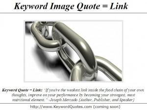 Keyword Quote = Link: “If you’re the weakest link inside the food ...