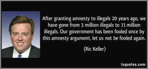 After granting amnesty to illegals 20 years ago, we have gone from 3 ...