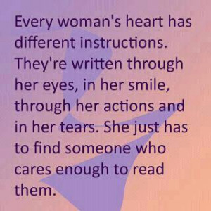 Every Woman’s Heart Has Different Instructions. They’re Written ...