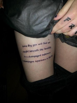 ... the landslide in a champagne supernova in the sky oasis quote tattoo