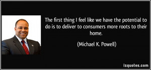 quotes by Michael K Powell You can to use those 8 images of quotes