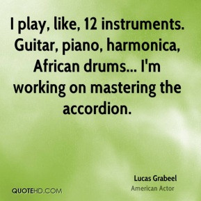 lucas grabeel lucas grabeel i play like 12 instruments guitar piano