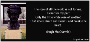 More Hugh MacDiarmid Quotes