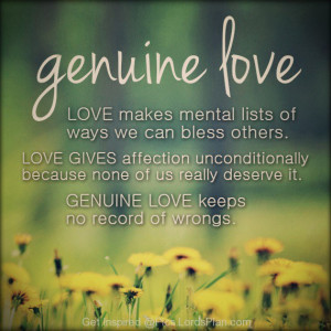 God shows us Genuine Love, Genuine love never holds grudges just like ...