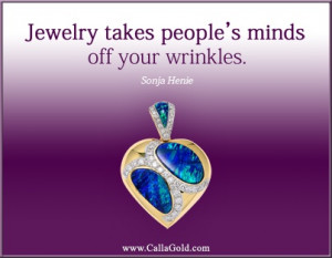 ... in a yellow gold pendant for Lori. Quote by Sonja Henie. She rocks