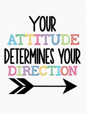 . seriously.: Back to School- Part 2: Your Attitude Determines Your ...