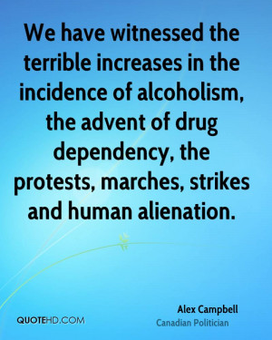 We have witnessed the terrible increases in the incidence of ...