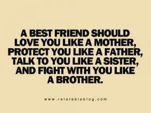 they mean talk to you like a brother and fight with you like a sister ...