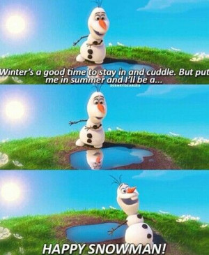 Go Back > Pix For > Frozen Olaf In Summer Lyrics