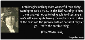 More Rose Wilder Lane Quotes