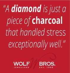 wolfbros #quotes #diamond More
