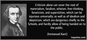 Criticism Alone Can Sever...