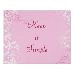 Keep It Simple Quotes