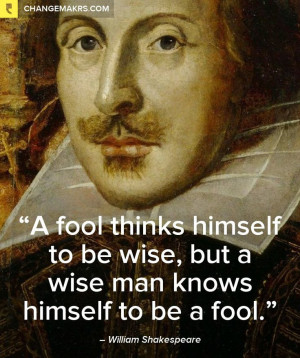 ... himself to be a fool.