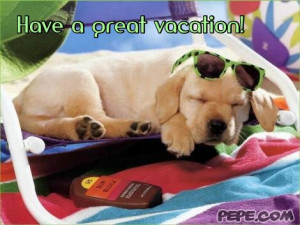 Have a great vacation!