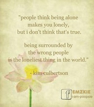 people think being alone...