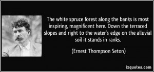 More Ernest Thompson Seton Quotes