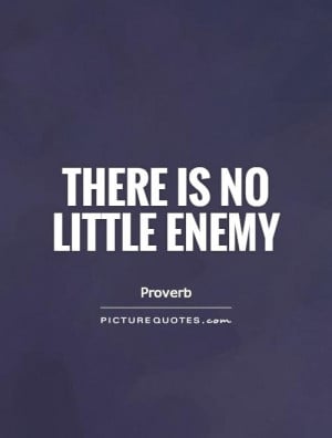 Enemy Quotes Proverb Quotes