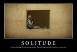 Solitude: Inspirational Quote and Motivational Poster Photographic ...