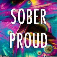 ... year and beyond. #Sober #Proud #Happy #Life #Love #Beautiful #Recovery