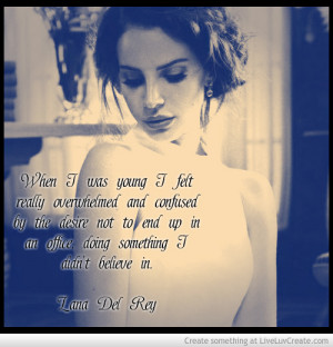 Lana Del Rey Quote