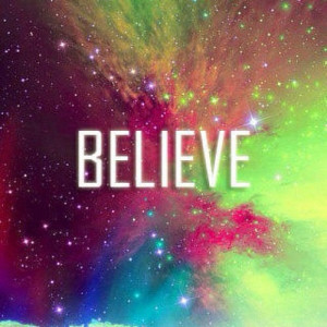 believe, galaxy, life, photography, sky, stars, text, typography ...
