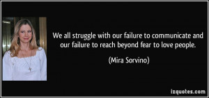 We all struggle with our failure to communicate and our failure to ...