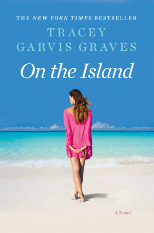 On The Island by Tracey Garvis Graves Blog Tour