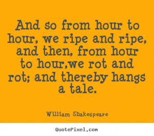 Shakespeare Quotes On Life Famous Quotes