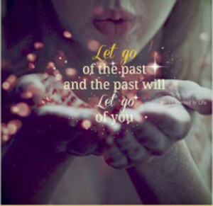 Let Go of the Past