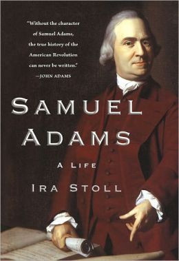 Samuel Adams: A Life [NOOK Book]