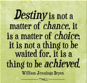 Inspirational Quotes About Destiny