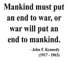 Kennedy, John F Kennedy, Diplomacy Quotes, Presidents Kennedy, Kennedy ...