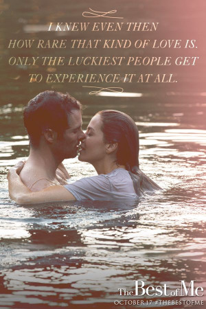 Based on Nicholas Sparks’ bestselling novel, The Best of Me is a ...