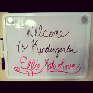 Happy first day of Kindergarten, Ellie Kate!
