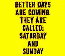 Funny Quotes About Saturdays