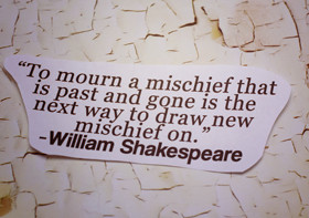Mischief Quotes & Sayings