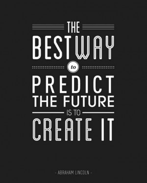 Inspiration Typography Picture Quote about the Future