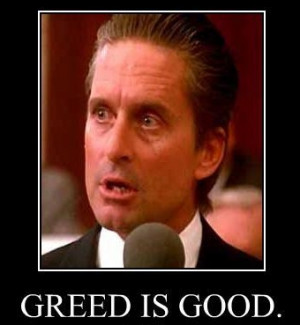 Gordon Gekko Greed Is Good Quote Famous people (and characters)