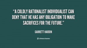 coldly rationalist individualist can deny that he has any obligation ...