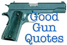 Quotes Gun Control, Funny Gun Quotes, Obama Gun Quotes, Famous Quotes ...