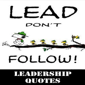 Good Leadership Quotes