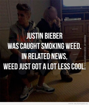 ... caught smoking weed. In related news, weed jost got a lot less cool