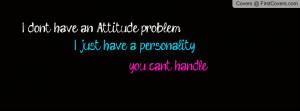 attitude problem Profile Facebook Covers