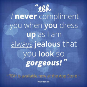 be honest with the new TBH app! Available now at the App Store. #tbh ...