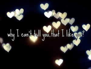 boy, crush, i like you, love quote