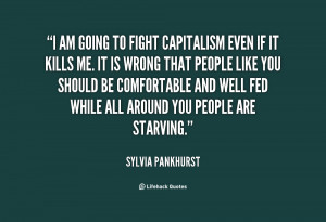 quote-Sylvia-Pankhurst-i-am-going-to-fight-capitalism-even-97052.png
